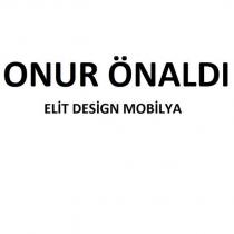 onur önaldı elit desing mobilya