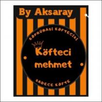by aksaray köprübaşı köftecisi köfteci mehmet sadece köfte