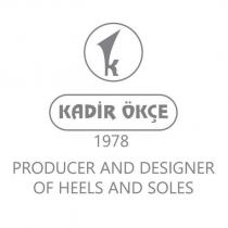 kadir ökçe 1978 producer and designer of heels and soles