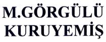 m.görgülü kuruyemiş