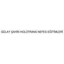 gülay şahin holotrans nefes eğitimleri