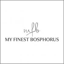 mfb my finest bosphorus