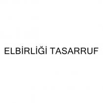 elbirliği tasarruf
