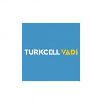 turkcell vadi