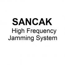sancak high frequency jamming system