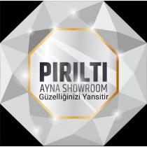 pırıltı ayna showroom güzelliğinizi yansıtır