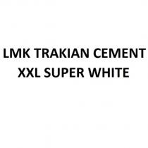 lmk trakian cement xxl super white