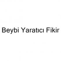 beybi yaratıcı fikir
