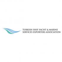 turkish ship, yacht & marine services exporters association