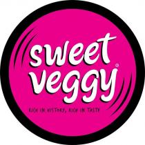 sweet veggy rich in history, rich in taste