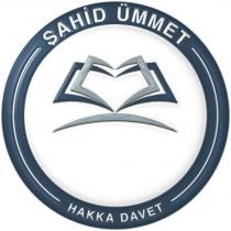 şahid ümmet hakka davet