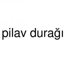 pilav durağı
