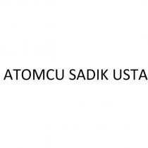 atomcu sadık usta