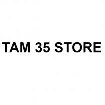 tam 35 store