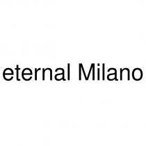 eternal milano