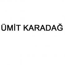 ümit karadağ