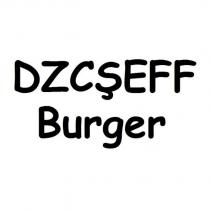 dzcşeff burger