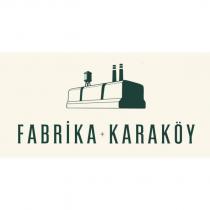 fabrika karaköy