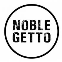 noble getto