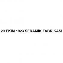 29 ekim 1923 seramik fabrikası