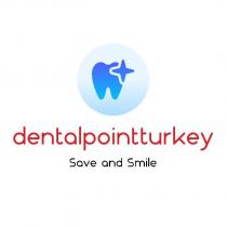 dentalpointturkey save and smile