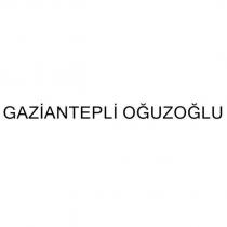 gaziantepli oğuzoğlu