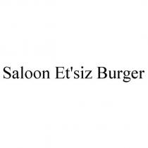saloon et'siz burger