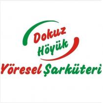 dokuz höyük yöresel şarküteri