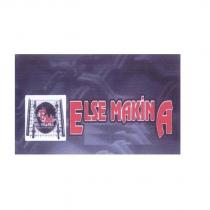em else makina
