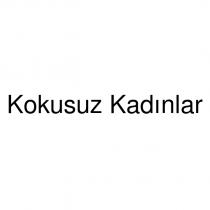 kokusuz kadınlar