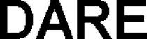 dare