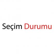 seçim durumu