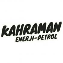 kahraman enerji-petrol