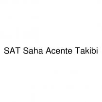 sat saha acente takibi