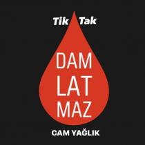 tik tak dam lat maz cam yağlık