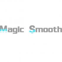 magic smooth