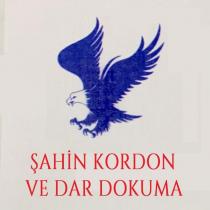 şahin kordon ve dar dokuma