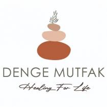 denge mutfak healing for life