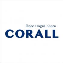 önce doğal sonra corall