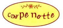 carpe notte