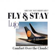 lujo art&joy fly&stay comfort over the clouds are you not ordinary?+