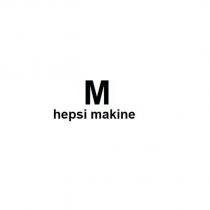 m hepsi makine