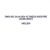 ömer adil dalan gıda ve temizlik endüstrisi anonim şirketi helen