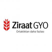 ziraat gyo ortaklıktan daha fazlası