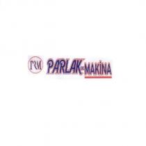 prm parlak 5k makina