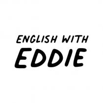 english with eddie
