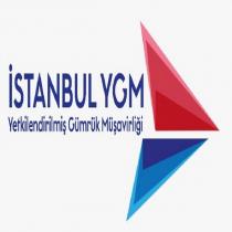 istanbul ygm yetkilendirilmiş gümrük müşavirliği