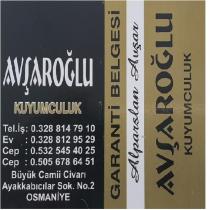 avşaroğlu kuyumculuk garanti belgesi alparslan avşar büyük camii civarı ayakkabıcılar sok. no.2 osmaniye tel. iş:0328 814 79 10 ev:0.328 812 95 29 cep:0.532 545 40 25 cep:0.505 678 64 51