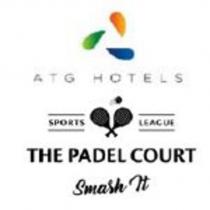 atg hotels sports league the padel court smash it