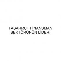 tasarruf finansman sektörünün lideri